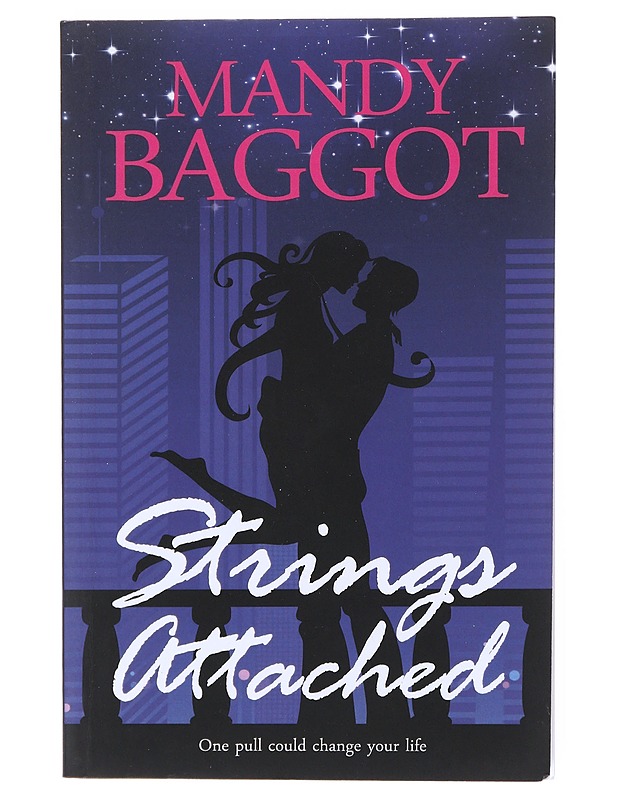 Strings attached - Mandy Baggot - Romaanit ja novellit - 10105512401 - 0