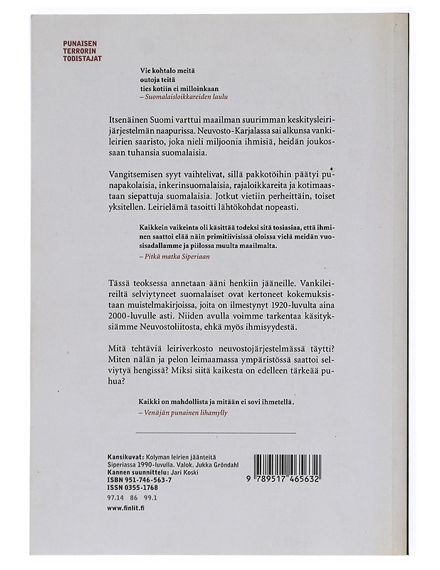 Punaisen terrorin todistajat : Neuvostoliitto suomalaisten leirivankien muistelmissa - Erkki Vettenniemi - Elämäkerrat ja muistelmat - 10105512414 - 1