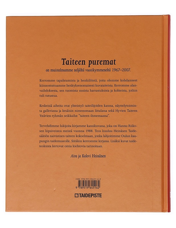 Taiteen puremat : muistelmia 1967-2007 - Heinänen, Aira ja Kalevi - Elämäkerrat ja muistelmat - 10105512417 - 1