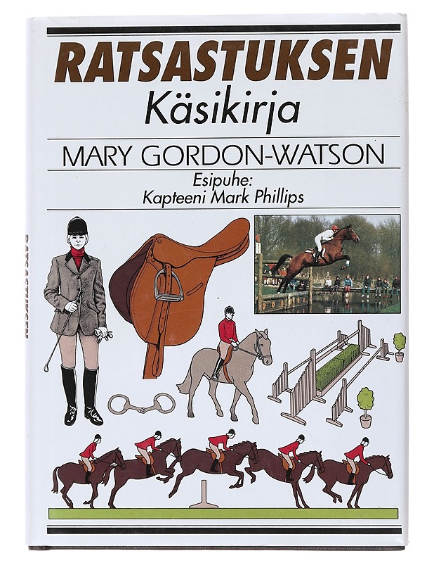 Ratsastuksen käsikirja - Gordon-Watson, Mary - Tietokirjat ja oppaat - 10105512419 - 0