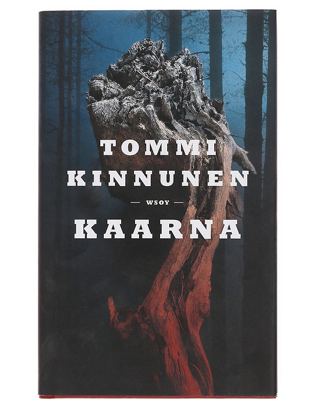 Kaarna - Tommi Kinnunen - Romaanit ja novellit - 10105512421 - 0