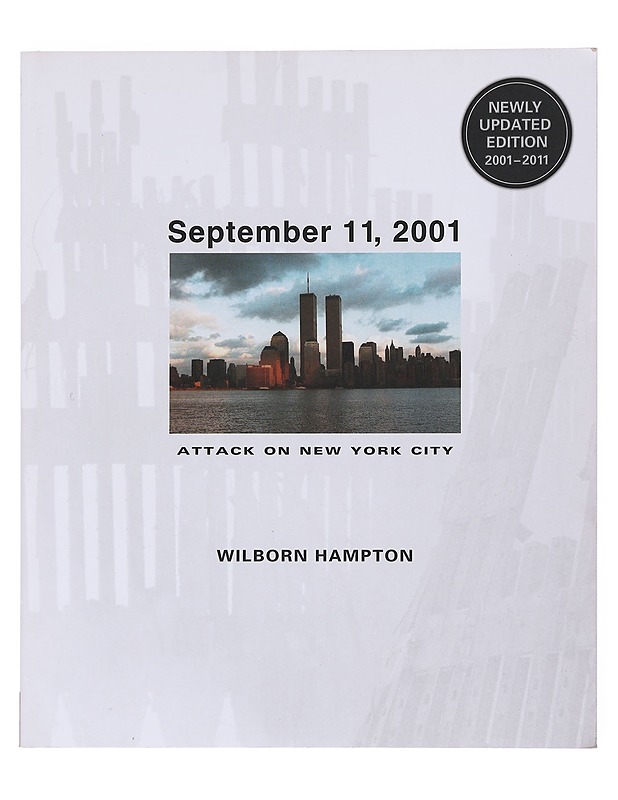 September 11, 2001 : Attack On New York City - Wilborn Hampton - Historiakirjat - 10105512657 - 0