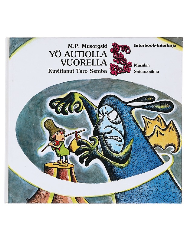 Yö autiolla vuorella 1ki+1CD+liite - Musorgski, Modest - Lastenkirjat - 10105512694 - 0