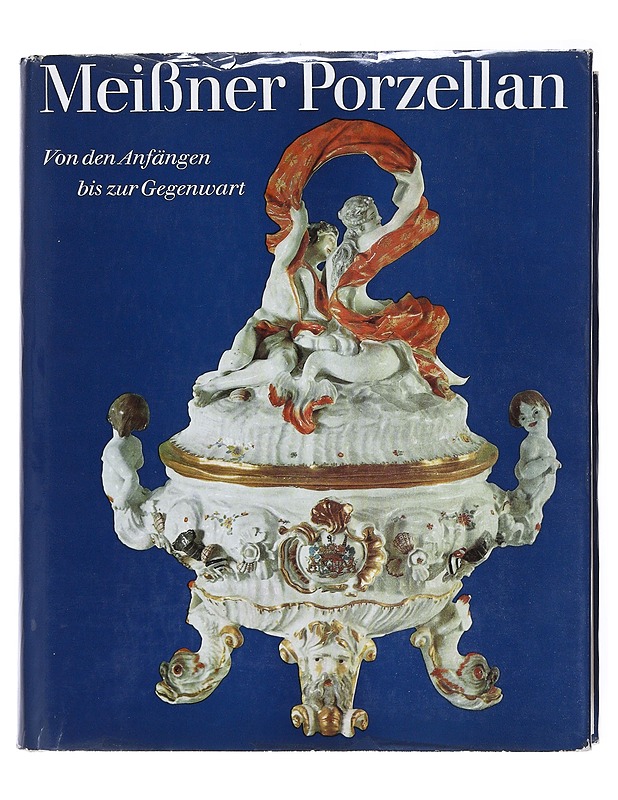 Meissner Porzellan - Otto Walcha - Historiakirjat - 10105512709 - 0