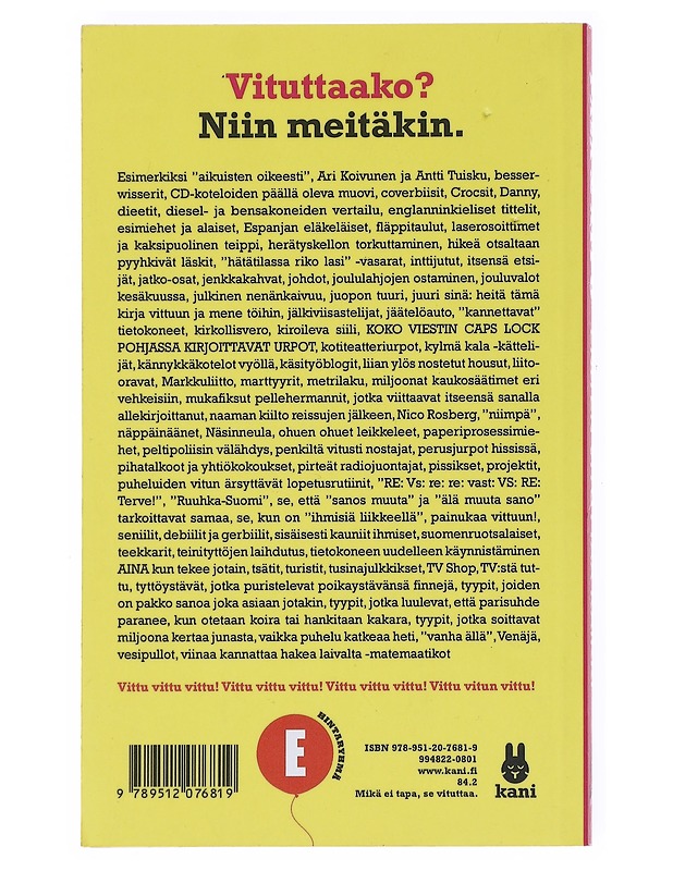 Eniten vituttaa kaikki - Pasa - Romaanit ja novellit - 10105512750 - 1