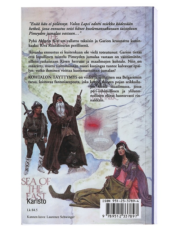 Belgarionin taru. 5, Kohtalon täyttymys - Eddings, David - Fantasia- ja scifi - 10105512784 - 1