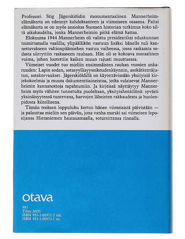 Viimeiset vuodet : Mannerheim 1944-1951 - Jägerskiöld, Stig - Elämäkerrat ja muistelmat - 10105512791 - 1