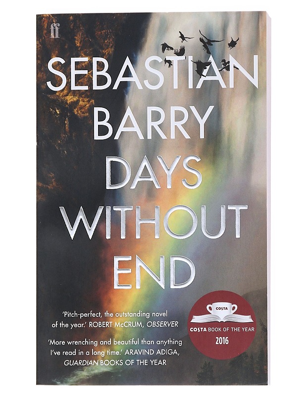 Days without end / a novel - Sebastian Barry - Romaanit ja novellit - 10105512799 - 0