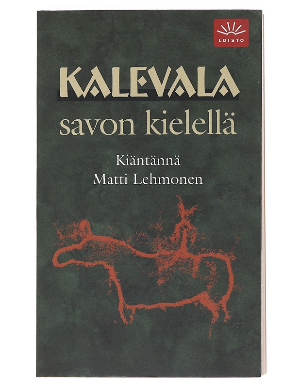 Kalevala savon kielellä - Kalevala savon kielellä - Romaanit ja novellit - 10105512803 - 0