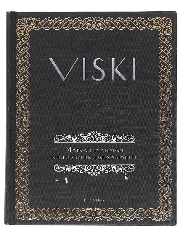 Viski : matka maailman kuuluisimpiin tislaamoihin - Hoffmann, Marc A. - Historiakirjat - 10105512825 - 0