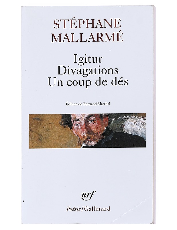 Igitur Divagations Un coup de dés - Mallarme , Stéphane  - Romaanit ja novellit - 10105512834 - 0