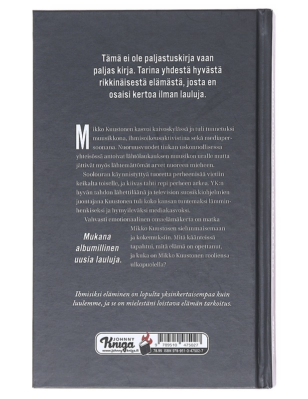 Omaelämäkerta - Mikko Kuustonen - Elämäkerrat ja muistelmat - 10105512852 - 1