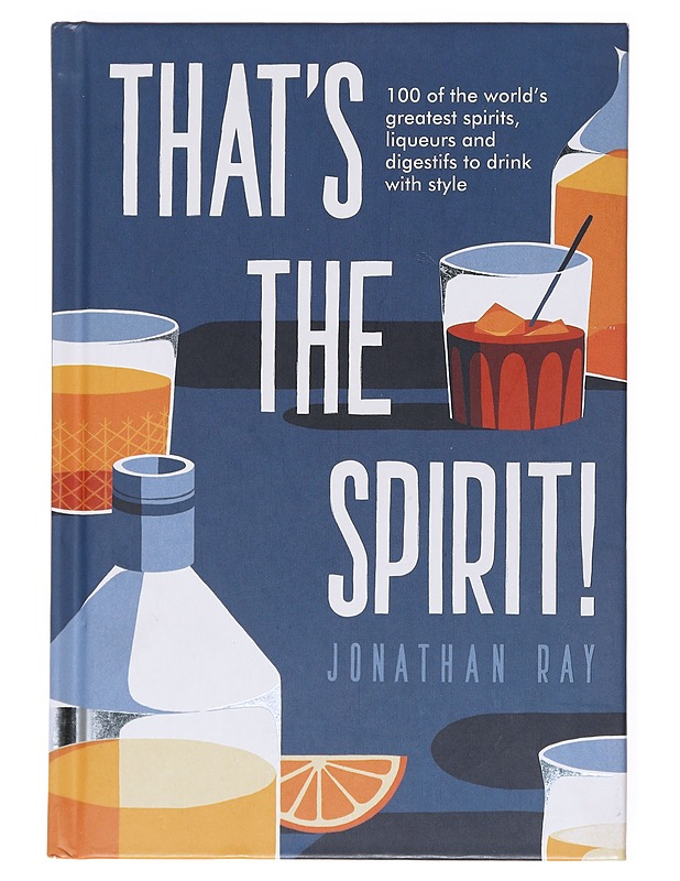 That's the spirit - Jonathan Ray - Ruokakirjat - 10105512892 - 0