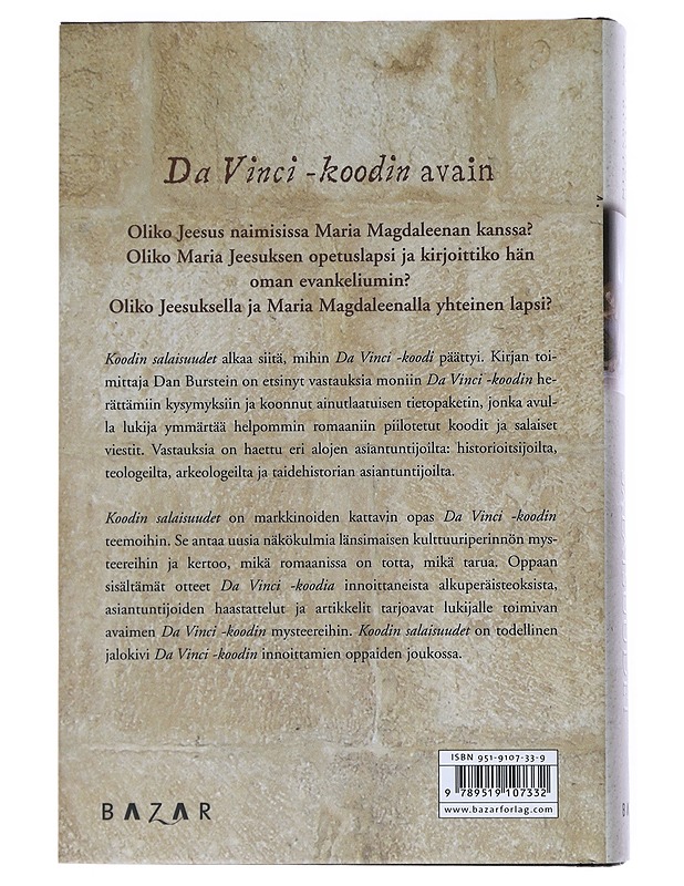 Koodin salaisuudet : epävirallinen opas Da Vinci -koodin mysteereihin - Burstein, Dan - Tietokirjat ja oppaat - 10105512899 - 1