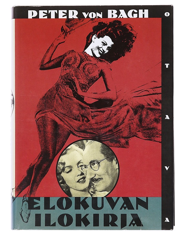 Elokuvan ilokirja - Peter von Bagh - Musiikki- ja elokuvakirjat - 10105512901 - 0