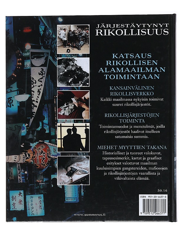 Järjestäytynyt rikollisuus - Lunde, Paul - Tietokirjat ja oppaat - 10105512916 - 1