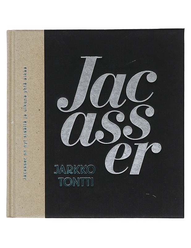 Jacasser : runoja - Jarkko Tontti - Runot ja näytelmät - 10105512963 - 0