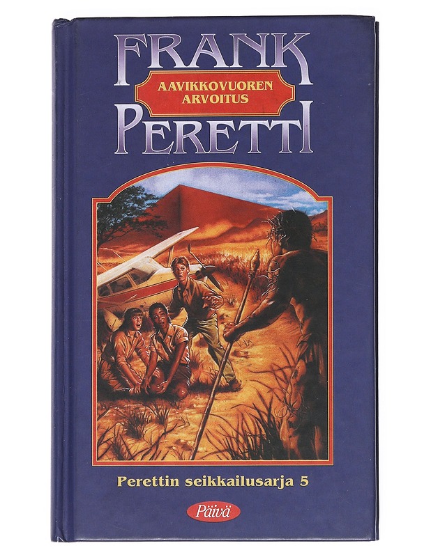 Aavikkovuoren arvoitus - Peretti, Frank - Jännitys ja dekkarit - 10105512976 - 0