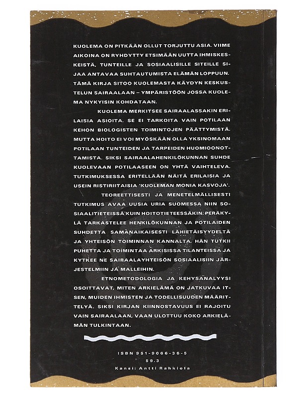 Kuoleman monet kasvot : identiteettien tuottaminen kuolevan potilaan hoidossa - Anssi Peräkylä - Tietokirjat ja oppaat - 10105512985 - 1