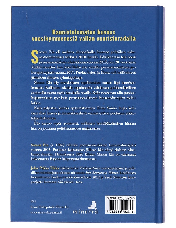 Simon Elo : poliittiset mustelmani - Elo, Simon - Elämäkerrat ja muistelmat - 10105513013 - 1