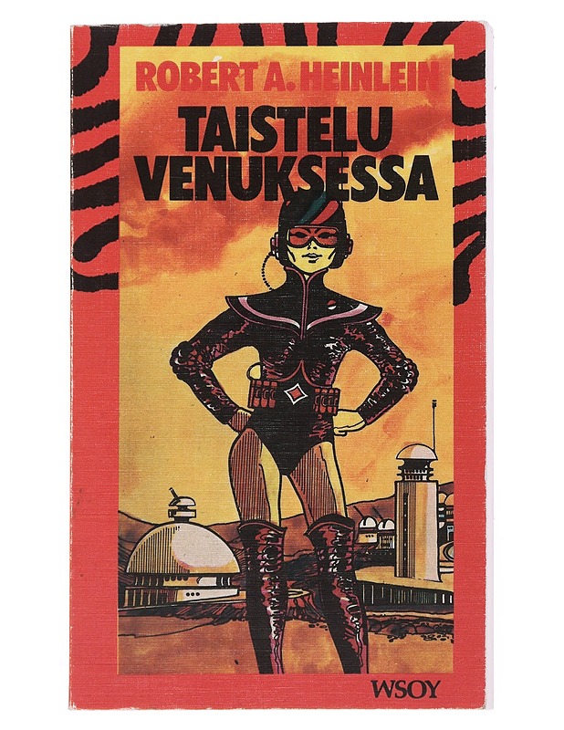 Taistelu Venuksessa - Heinlein, Robert A. - Fantasia- ja scifi - 10105513083 - 0
