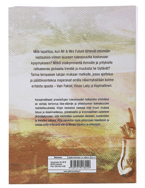 Mr & Mrs Future ja 5 suurta kysymystä - Aaltonen, Mika - Tietokirjat ja oppaat - 10105513094 - 1