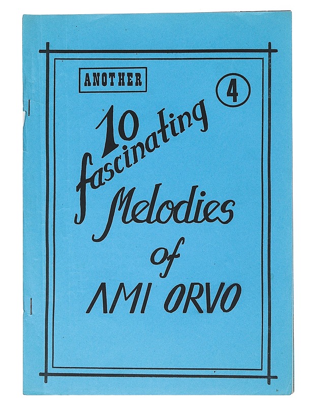10 fascinating Melodies of Ami Orvo - Musiikki- ja elokuvakirjat - 10105513165 - 0