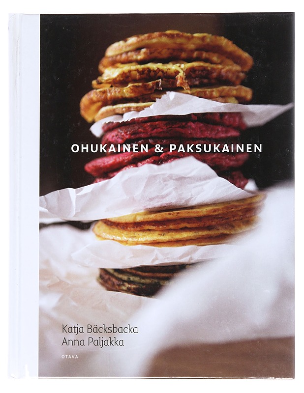 Ohukainen & paksukainen - Bäcksbacka, Katja - Ruokakirjat - 10105513212 - 0