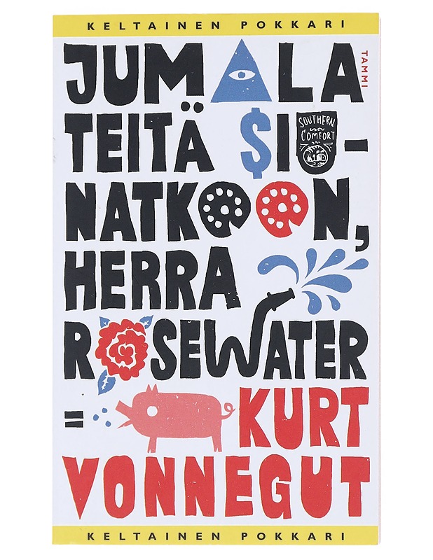Jumala teitä siunatkoon, herra Rosewater, eli, Helmiä sioille - Vonnegut, Kurt - Romaanit ja novellit - 10105513210 - 0