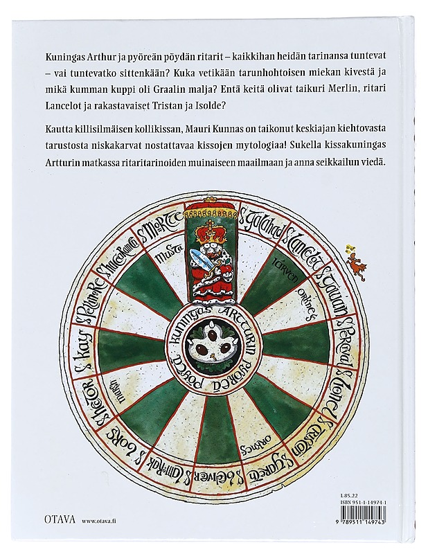 Kuningas Artturin ritarit : kappale kissojen varhaista historiaa - Kunnas, Mauri - Lastenkirjat - 10105513247 - 1