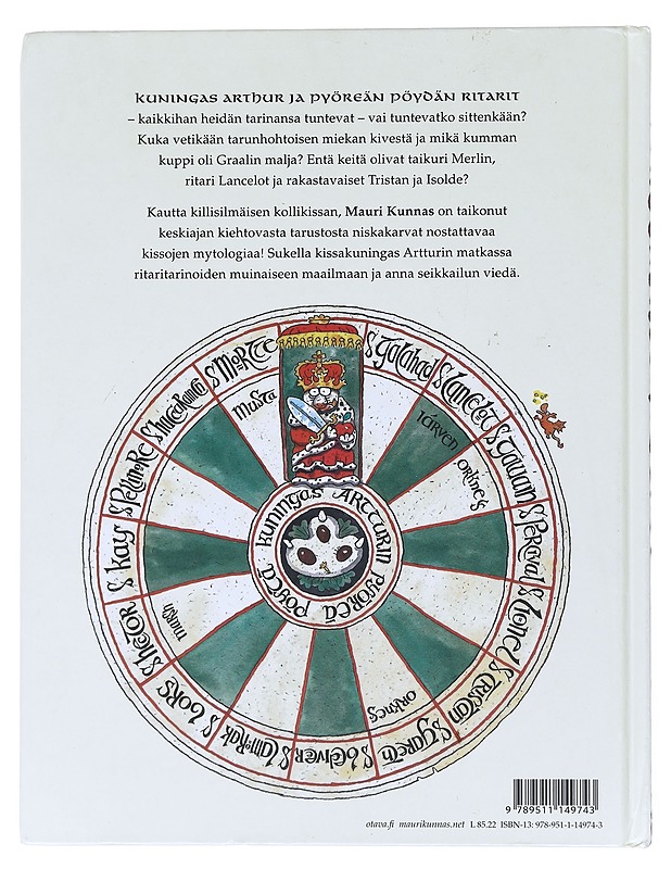 Kuningas Artturin ritarit : kappale kissojen varhaista historiaa - Kunnas, Mauri - Lastenkirjat - 10105513251 - 1