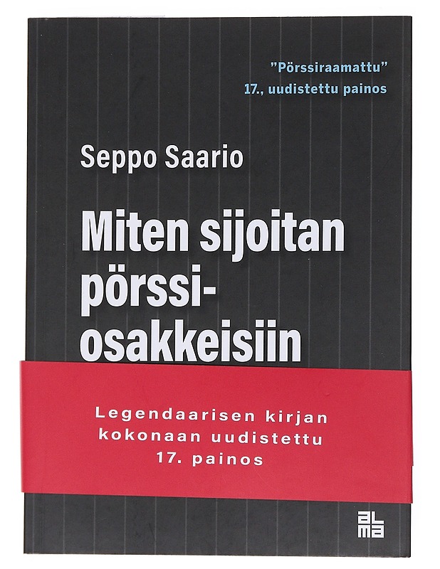 Miten sijoitan pörssiosakkeisiin - Seppo Saario - Tietokirjat ja oppaat - 10105513281 - 0