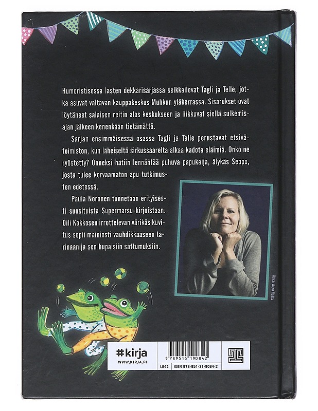 Tagli ja Telle : tehtävä sirkussaarella - Noronen, Paula - Lastenkirjat - 10105513344 - 1