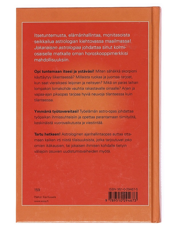 Jokanaisen astrologiaa : rakkaudessa, työssä, elämän käännekohdissa - Maarit Laurento - Tietokirjat ja oppaat - 10105513358 - 1