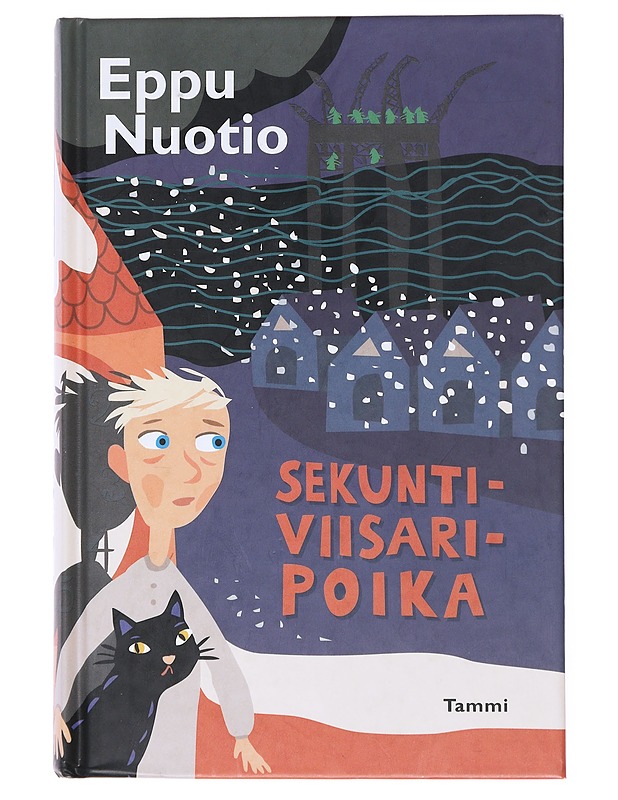 Sekuntiviisaripoika - Eppu Nuotio - Lastenkirjat - 10105513359 - 0