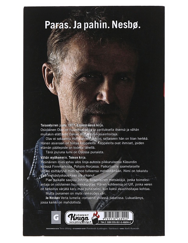 Verta lumella. Osa 1 ; Lisää verta. Osa 2 - Nesbø, Jo - Jännitys ja dekkarit - 10105513385 - 1