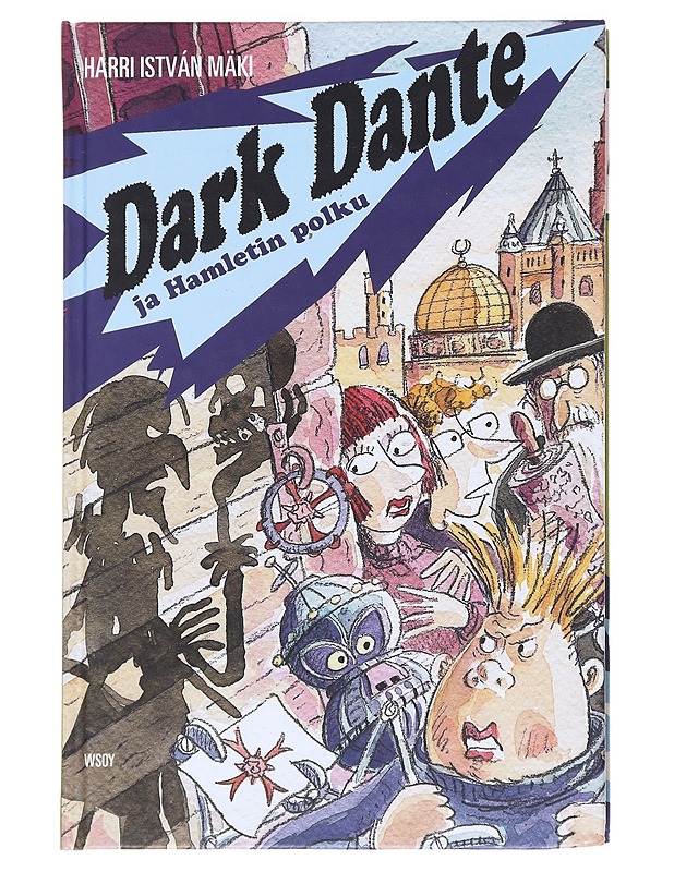 Dark Dante ja Hamletin polku - Harri István Mäki - Lastenkirjat - 10105513423 - 0