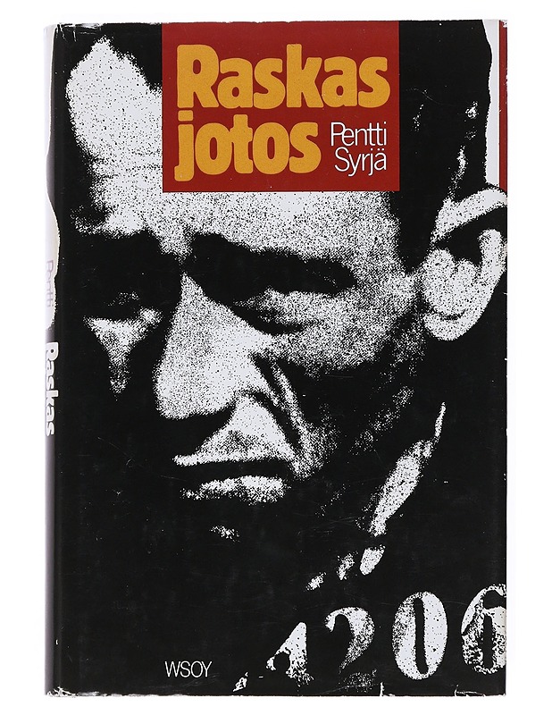 Raskas jotos : sotavankien kertomaa - Pentti Syrjä - Elämäkerrat ja muistelmat - 10105513424 - 0