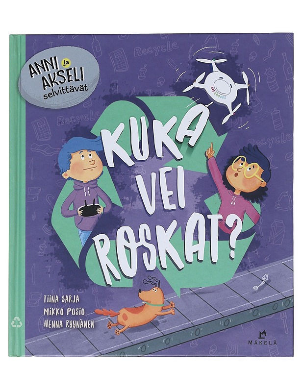 Kuka vei roskat? - Sarja, Tiina - Lastenkirjat - 10105513434 - 0