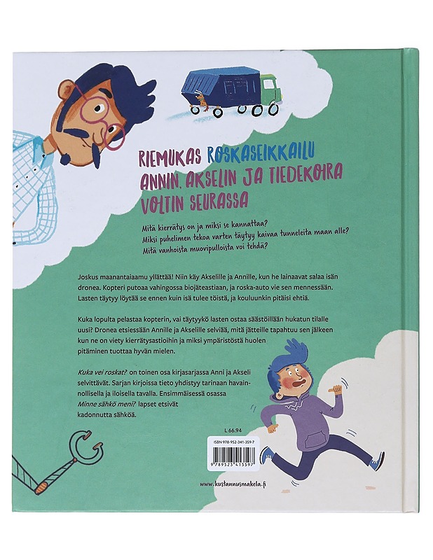 Kuka vei roskat? - Sarja, Tiina - Lastenkirjat - 10105513434 - 1