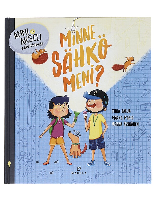 Minne sähkö meni? - Sarja, Tiina - Lastenkirjat - 10105513436 - 0