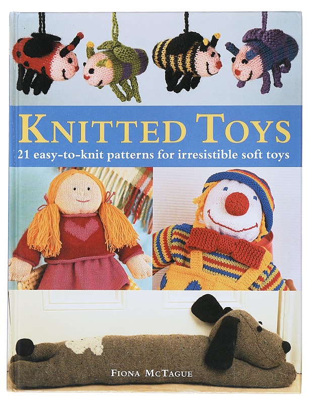Knitted toys - Fiona McTague - Tietokirjat ja oppaat - 10105513449 - 0