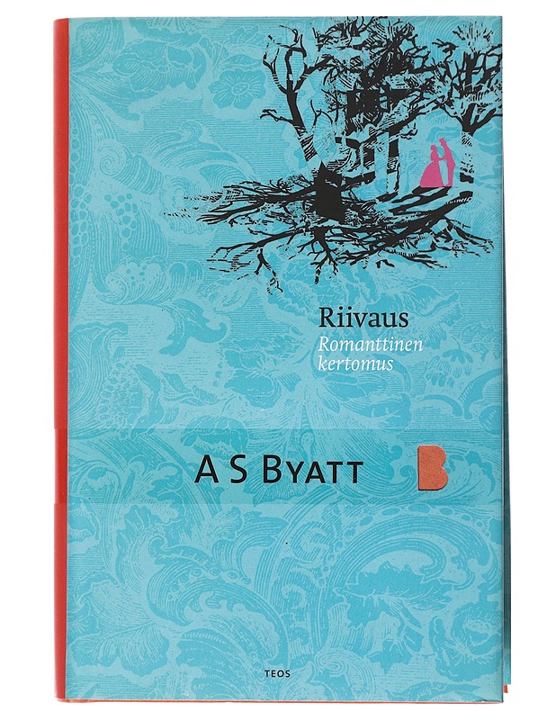 Riivaus : romanttinen kertomus - Byatt, A. S. - Romaanit ja novellit - 10105513461 - 0