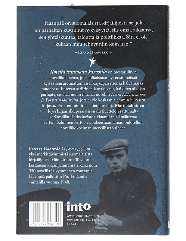 Ilmeitä isänmaan kasvoilla - Haanpää, Pentti - Romaanit ja novellit - 10105513463 - 1