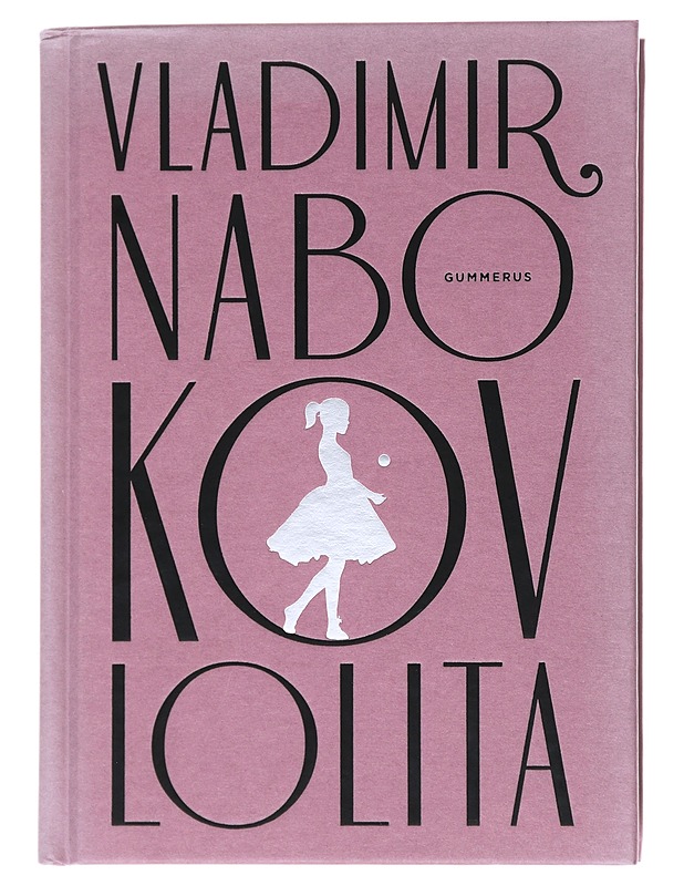 Lolita - Nabokov, Vladimir - Romaanit ja novellit - 10105513465 - 0