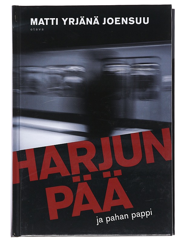 Harjunpää ja pahan pappi - Matti Yrjänä Joensuu - Jännitys ja dekkarit - 10105513474 - 0