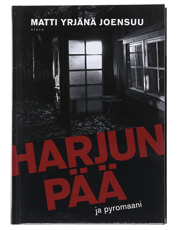 Harjunpää ja pyromaani - Matti Yrjänä Joensuu - Jännitys ja dekkarit - 10105513478 - 0
