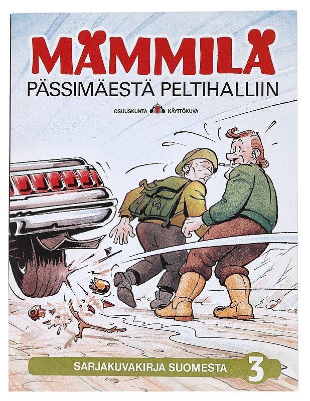 Mämmilä: Pässimäestä peltihalliin - Koivisto, Tarmo - Sarjakuvat - 10105513486 - 0