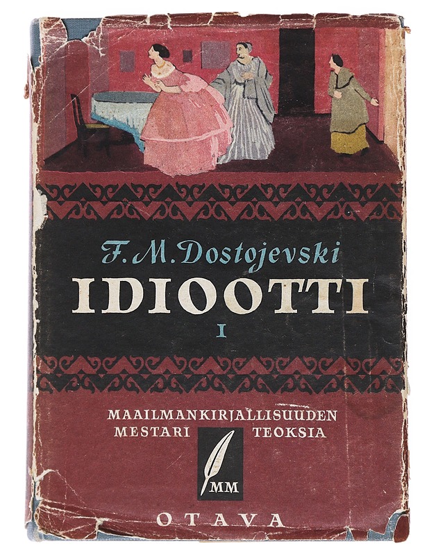 Idiootti I - F. M. Dostojevski - Romaanit ja novellit - 10105513489 - 0