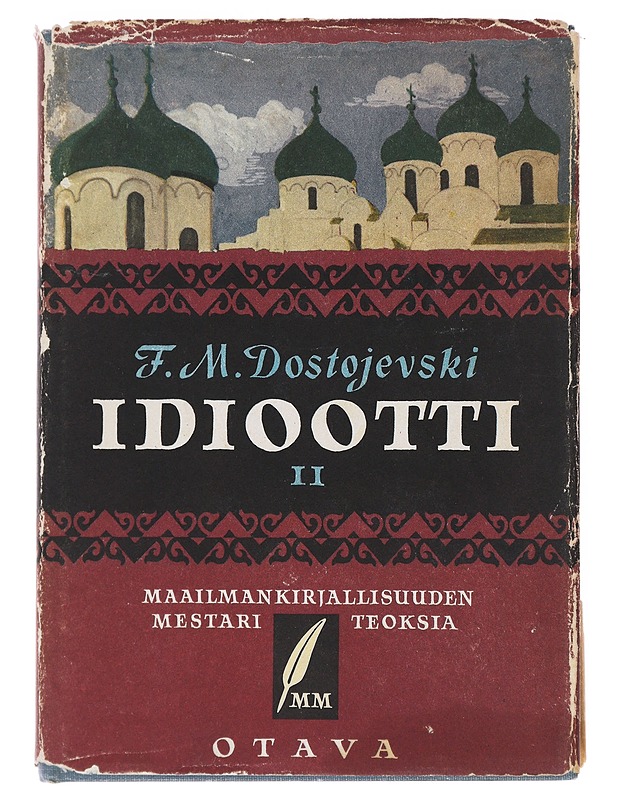 Idiootti II - F. M. Dostojevski - Romaanit ja novellit - 10105513490 - 0